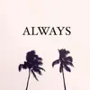 Mary - Always - Single (feat. Mvrcus Curtis) - Single